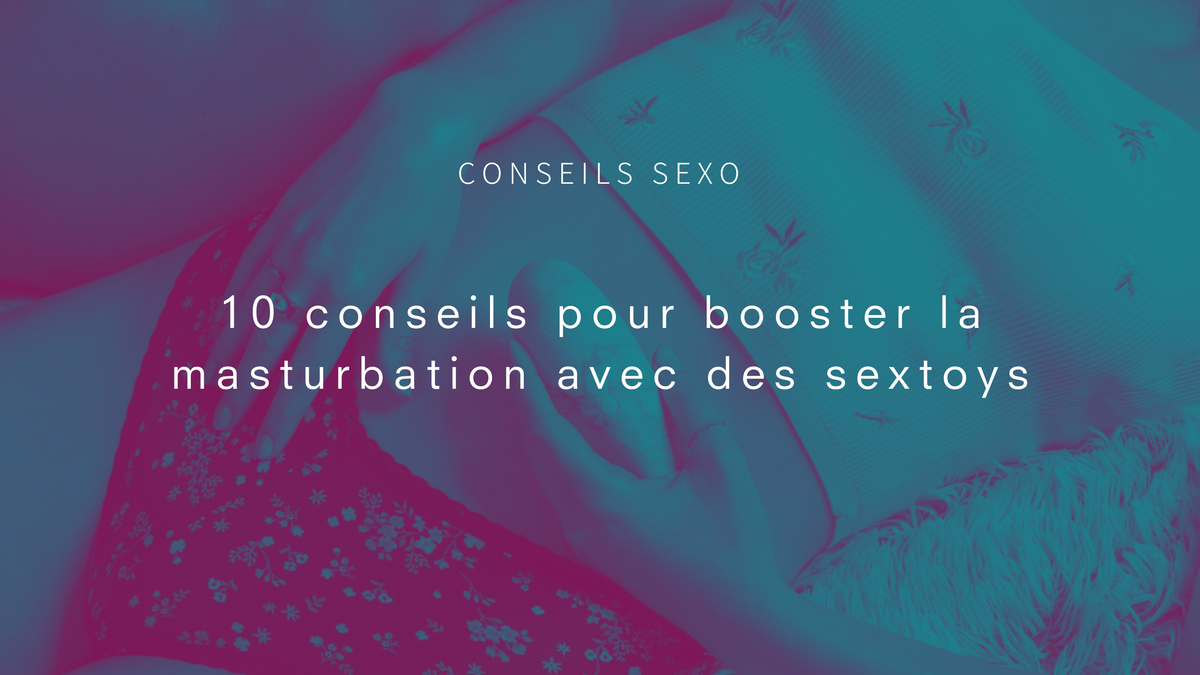 10 stimulateurs clitoridiens pour booster la masturbation féminine - Lovely Sins Love Shop