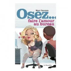 Osez l'amour au bureau - Lovely Sins