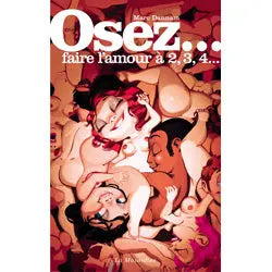 Osez... Faire l'amour à 2, 3, 4, ... -  La Musardine| Lovely Sins Love  La Musardine Lovely Sins