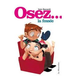 Osez... La fessée - Lovely Sins